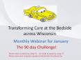 Transforming Care at the Bedside across Wisconsin PowerPoint PPT Presentation