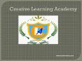 Creative Learning Academy PowerPoint PPT Presentation
