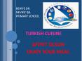 TURKISH CUISINE PowerPoint PPT Presentation
