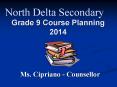 Grade 9 Course Planning 2014 PowerPoint PPT Presentation