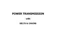 POWER TRANSMISSION with BELTS PowerPoint PPT Presentation