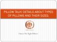 Pillow talk! by Loom Home Textiles (1) PowerPoint PPT Presentation