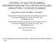 CONTROL OF ELECTRON ENERGY DISTRIBUTIONS AND FLUX RATIOS IN PULSED CAPACITIVELY COUPLED PLASMAS* PowerPoint PPT Presentation