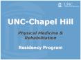 UNC-Chapel Hill Physical Medicine PowerPoint PPT Presentation