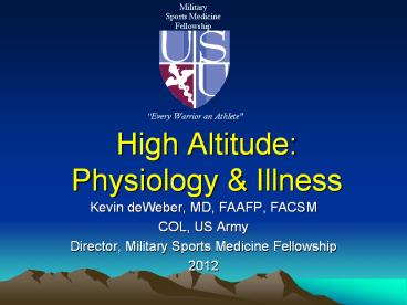 High Altitude: Physiology