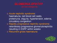 GLOMERULOPATHY clinical categories
