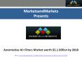 Automotive Air Filters Market worth $5.1 Billion by 2018 PowerPoint PPT Presentation