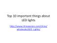 Top 10 Benefits Of LED Lights PowerPoint PPT Presentation
