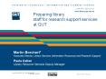 Preparing library staff for research support services at QUT PowerPoint PPT Presentation
