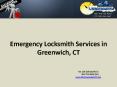 Emergency Locksmith Services in Greenwich, CT PowerPoint PPT Presentation