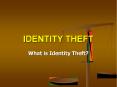 IDENTITY THEFT PowerPoint PPT Presentation