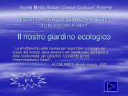 Il nostro giardino ecologico
