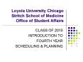 Loyola University Chicago Stritch School of Medicine Office of Student Affairs PowerPoint PPT Presentation