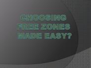 Choosing Free Zones made easy in UAE