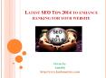 Latest SEO Tips 2014 to enhance ranking for your website PowerPoint PPT Presentation
