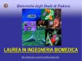 LAUREA IN INGEGNERIA BIOMEDICA PowerPoint PPT Presentation