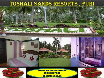 Hotel Toshali Sands Puri