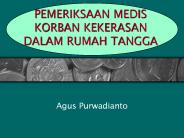PEMERIKSAAN MEDIS KORBAN KEKERASAN DALAM RUMAH TANGGA