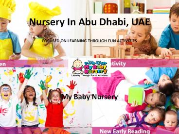 The Leading Nursery in Abu Dhabi UAE