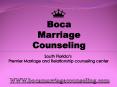 Boca Marriage Counseling | Boca Raton, FL (1) PowerPoint PPT Presentation