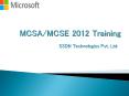 MCSA/MCSE 2012 Training Institute Center in Gurgaon Delhi Ncr India PowerPoint PPT Presentation