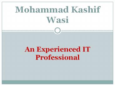 Mohammad Kashif Wasi