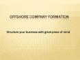 Offshore Company Formation Dubai UAE PowerPoint PPT Presentation