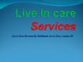Supported Living and Live In care Services PowerPoint PPT Presentation