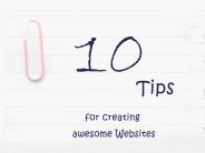 10 Tips for Creating Awesome Websites
