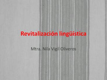 Revitalización Lingüística