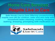 Home Care Services Respite Live in Care
