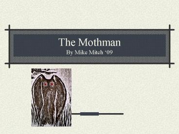 The Mothman By Mike Mitch 