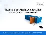 SKELTA  DOCUMENT AND RECORDS MANAGEMENT SOLUTIONS