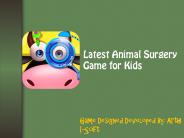 Latest Animal Surgery Game for Kids