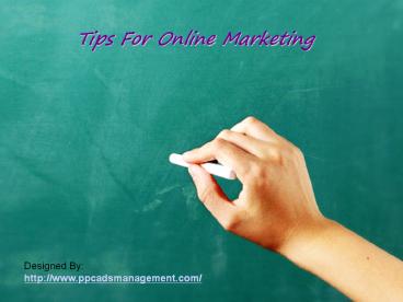 Tips For Online Marketing