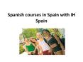 Learn Spanish in Spain from the Best Spanish School PowerPoint PPT Presentation