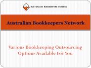 Various Bookkeeping Outsourcing Options Available For You