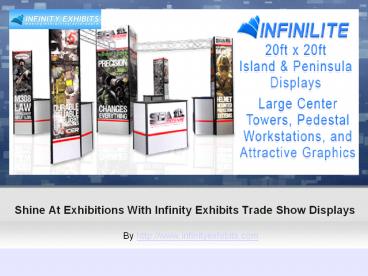 About the trade show displays of Infinity Exhibits