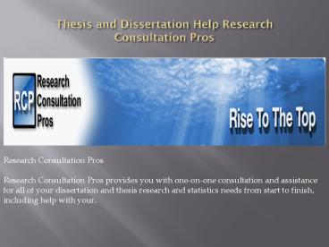 Thesis and Dissertation Help Research Consultation Pros