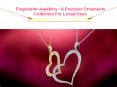 Fingerprint Jewellery - A Precious Ornaments Collection For Loved Ones PowerPoint PPT Presentation