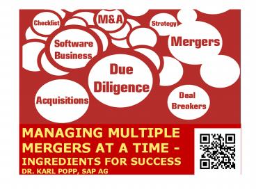 Managing multiple mergers at a time - ingredients for success