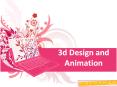 3d Design and Animation PowerPoint PPT Presentation