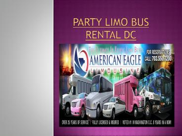 Party limo bus service in DC (1)