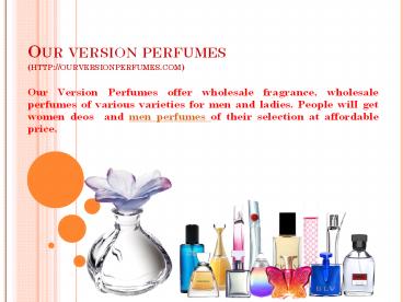 Our Version Perfumes