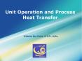 Unit Operation and Process Heat Transfer PowerPoint PPT Presentation