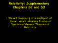 Relativity: Supplementary Chapters S2 and S3 PowerPoint PPT Presentation
