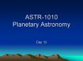 ASTR-1010 Planetary Astronomy PowerPoint PPT Presentation