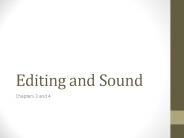 Editing and Sound