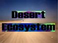 Desert PowerPoint PPT Presentation