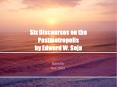 Six Discourses on the Postmetropolis by Edward W. Soja PowerPoint PPT Presentation